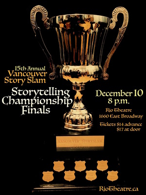 15th Annual Vancouver Story Slam: Championship Finals