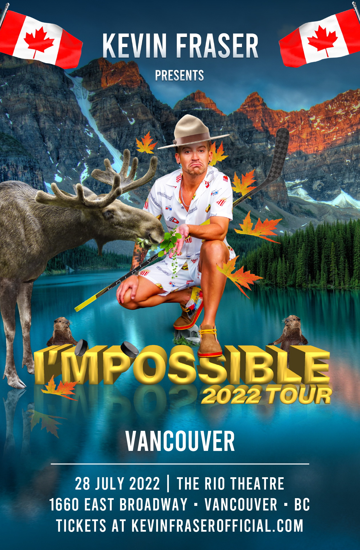 Kevin Fraser: I'MPOSSIBLE Tour