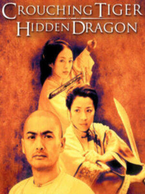 Crouching Tiger, Hidden Dragon