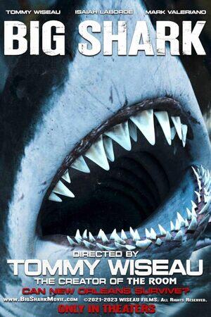 Greg Sestero Presents: Big Shark