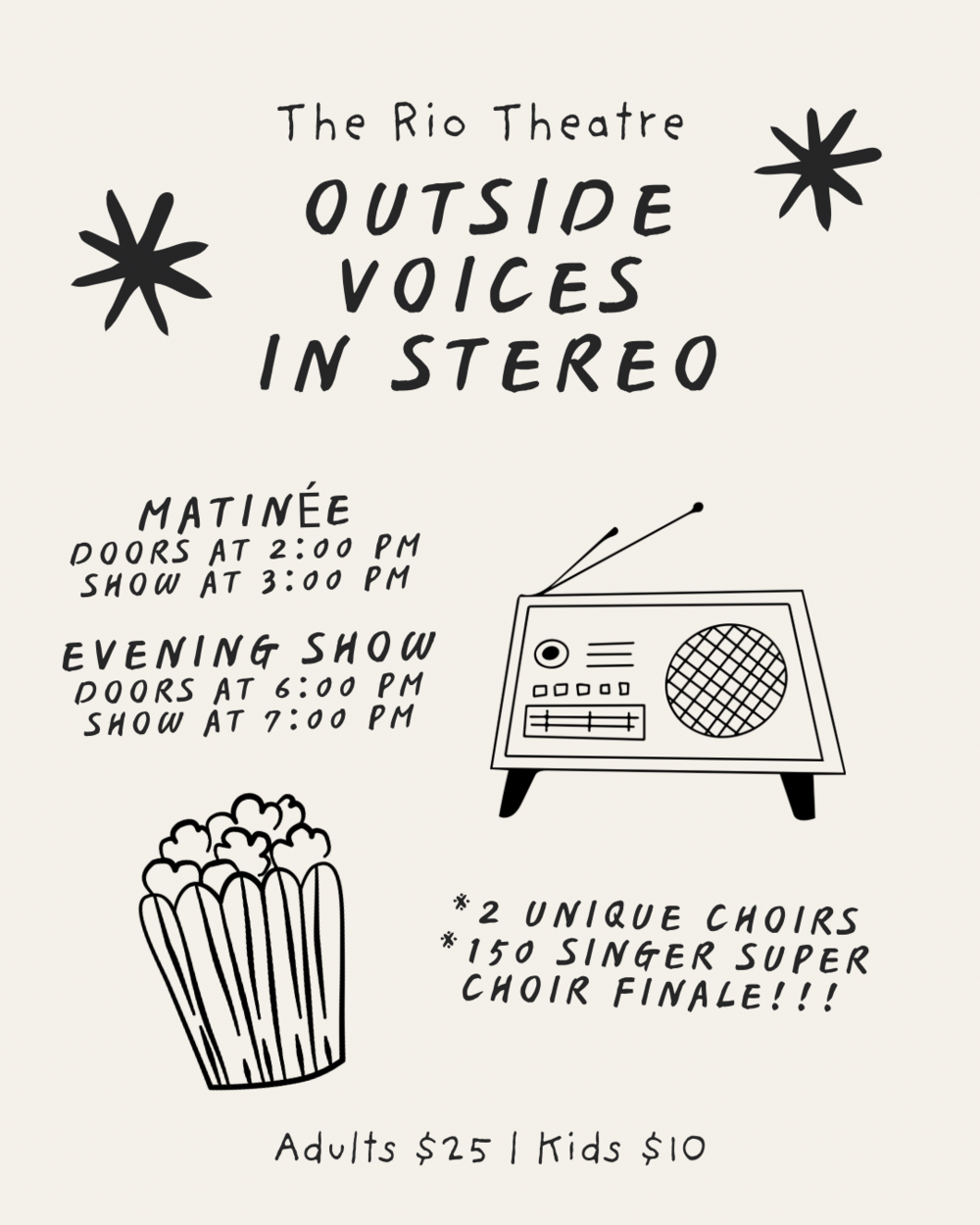 Outside Voices In Stereo: Matinée Show