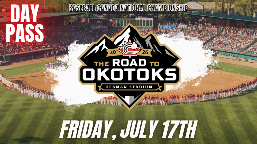 Road to Okotoks - Day Pass (Friday, July 17th 2026)
