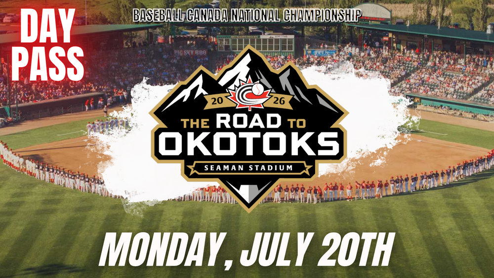 Road to Okotoks - Day Pass (Monday, July 20th 2026)