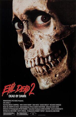 Evil Dead II: Dead By Dawn