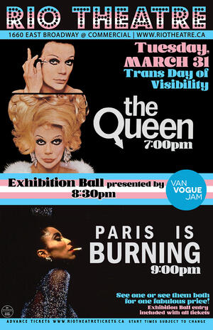 Trans Day of Visibility Ball & Double Feature: The Queen and Paris Is Burning