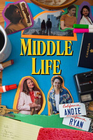 Middle Life (w. Filmmaker Q&A)