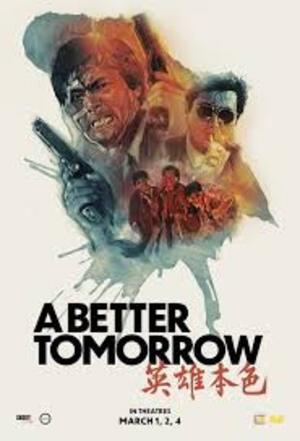 John Woo's 'A Better Tomorrow' (40th Anniversary Restoration) 