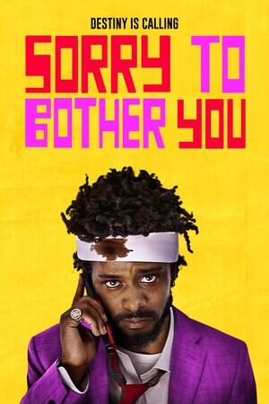 Sorry To Bother You