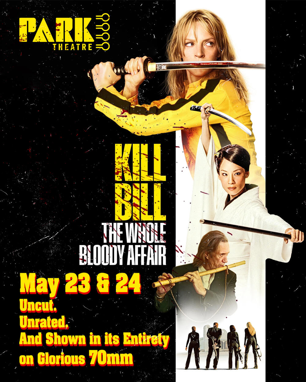 Kill Bill: The Whole Bloody Affair - Presented in 70 mm!! 