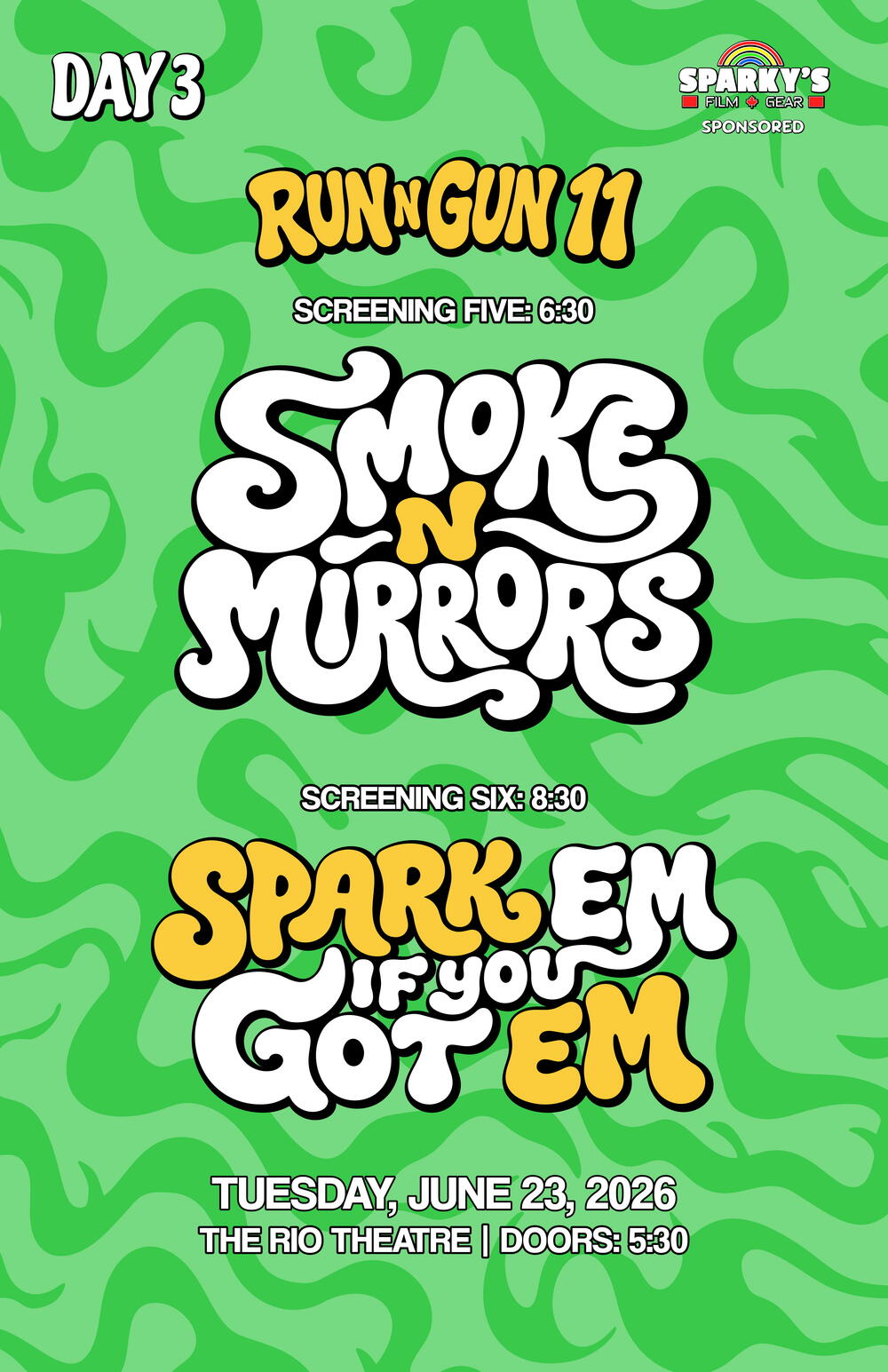 Run N Gun 2026: Smoke N Mirrors + Spark ’Em If You Got ’Em
