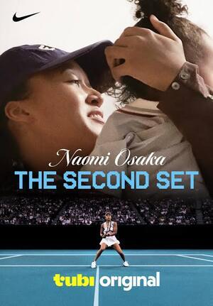 Naomi Osaka: The Second Set (Director in Attendance for Q&A)