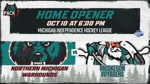 Home Opener | Northern Michigan Warhounds vs Muskegon Voyagers