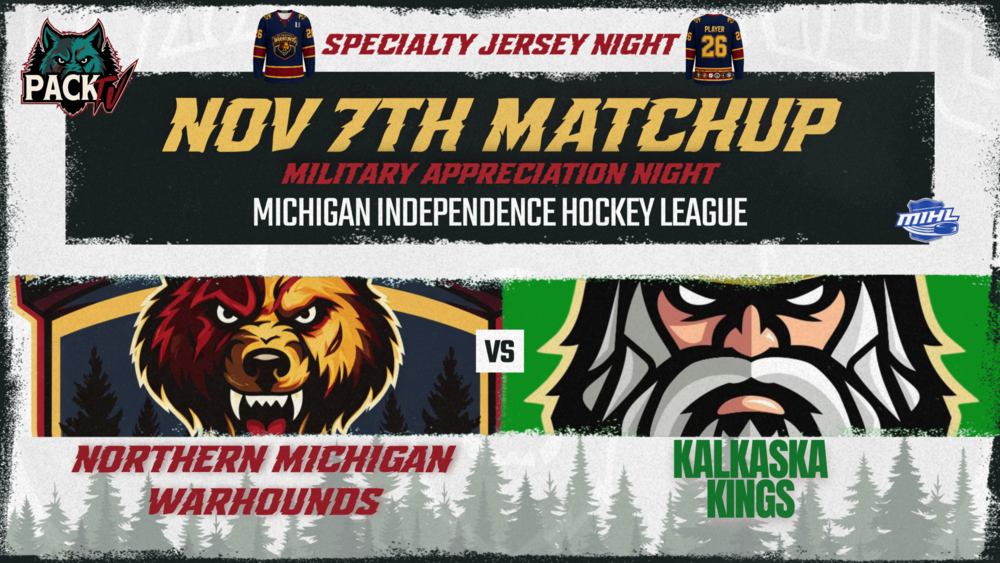 Military Appreciation Night | Northern Michigan Warhounds vs Kalkaska Kings