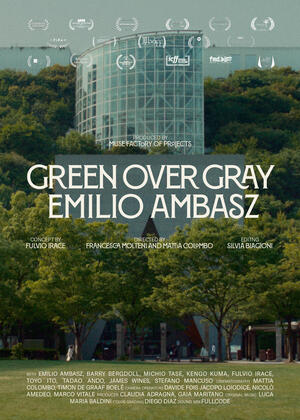 Green Over Gray: Emilio Ambasz