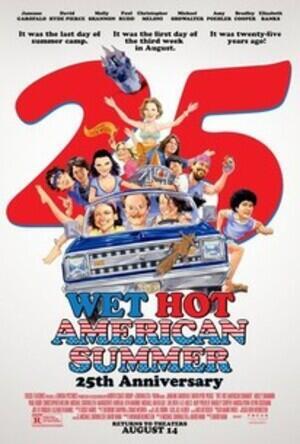 Wet Hot American Summer (25th Anniversary Restoration)