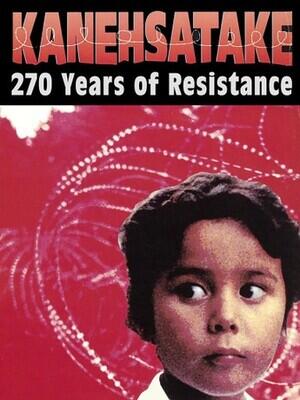 Kanehsatake: 270 Years of Resistance (FREE Truth & Reconciliation Day Screening)