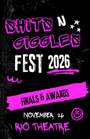 Shits N Giggles 2026: Finals and Awards