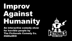 The Fictionals Comedy Co. Presents: Improv Against Humanity September Edition!