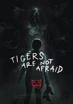 The Rio Grind Film Festival: Tigers Are Not Afraid